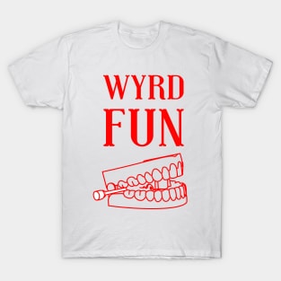 Wyrd toy teeth T-Shirt